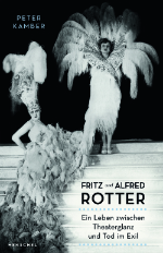 Peter Kamber: Fritz und Alfred Rotter.