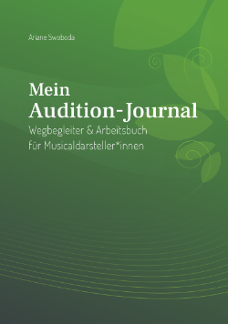 Ariane Swoboda: Mein Audition-Journal (2021)